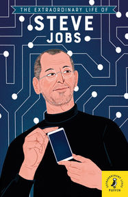 The Extraordinary Life of Steve Jobs - Jacket