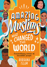 Amazing Muslims Who Changed the World - Jacket