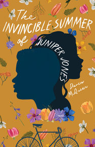 The Invincible Summer of Juniper Jones - Jacket