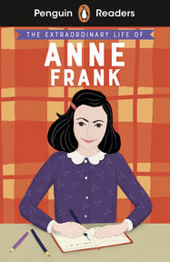 Penguin Readers Level 2: The Extraordinary Life of Anne Frank (ELT Graded Reader) - Jacket