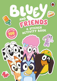 Bluey: Bluey and Friends: A Sticker Activity Book - Jacket
