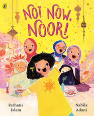 Not Now, Noor! - Jacket