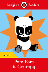 Ladybird Readers Level 1 - Pom Pom is Grumpy (ELT Graded Reader) - Jacket