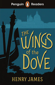 Penguin Readers Level 5: The Wings of the Dove (ELT Graded Reader) - Jacket