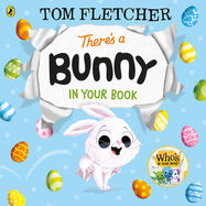 There’s a Bunny in Your Book - Jacket