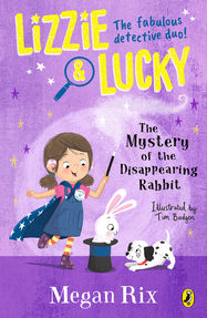 Lizzie and Lucky: The Mystery of the Disappearing Rabbit - Jacket