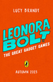 Leonora Bolt: The Great Gadget Games - Jacket