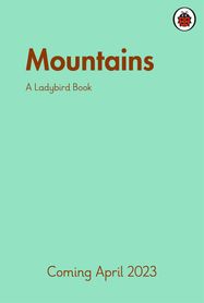 A Ladybird Book: Mountains - Jacket