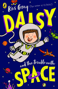 Daisy and the Trouble With Space - Jacket