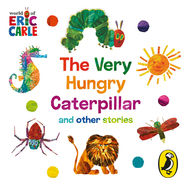 The World of Eric Carle: The Very Hungry Caterpillar and other Stories - Jacket