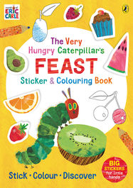 The Very Hungry Caterpillar’s Feast Sticker and Colouring Book - Jacket