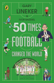 50 Times Football Changed the World - Jacket