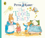 Peter Rabbit Tales: The Tooth Fairy - Jacket