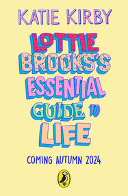 Lottie Brooks’s Essential Guide to Life - Jacket