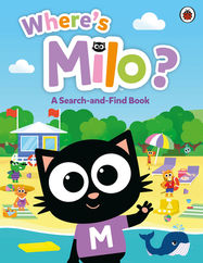 Milo: Where's Milo?: A Search-and-Find Book - Jacket