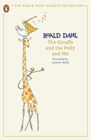 The Giraffe and the Pelly and Me - Jacket