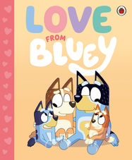 Bluey: Love from Bluey - Jacket
