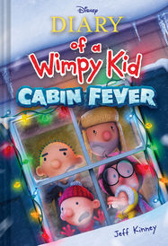 Diary of a Wimpy Kid: Cabin Fever (Book 6) - Jacket