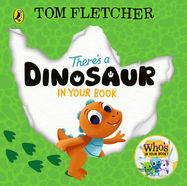 There's a Dinosaur in Your Book - Jacket
