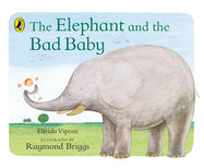 The Elephant and the Bad Baby - Jacket