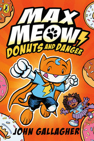 Max Meow Book 2: Donuts and Danger - Jacket
