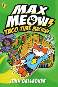 Max Meow Book 4: Taco Time Machine - Jacket