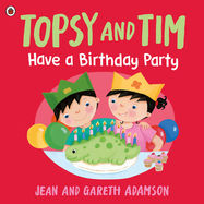 Topsy and Tim: Have a Birthday Party - Jacket