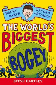 Danny Baker Record Breaker (1): The World's Biggest Bogey - Jacket