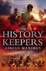 The History Keepers: Circus Maximus - Jacket