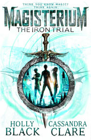 Magisterium: The Iron Trial - Jacket