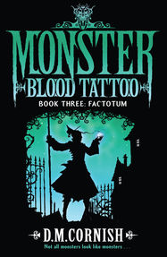 Monster Blood Tattoo: Factotum - Jacket