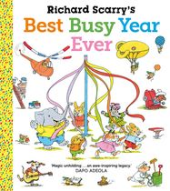 Richard Scarry's Best Busy Year Ever - Jacket