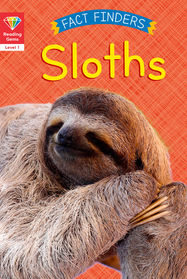 Reading Gems Fact Finders: Sloths (Level 1) - Jacket