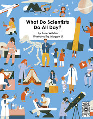 What Do Scientists Do All Day? - Jacket