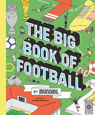 The Big Book of Football by MUNDIAL - Jacket