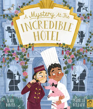 A Mystery at the Incredible Hotel - Jacket