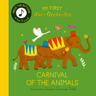 My First Story Orchestra: Carnival of the Animals - Jacket