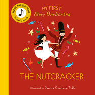 My First Story Orchestra: The Nutcracker - Jacket