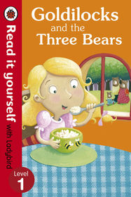 Goldilocks and the Three Bears - Read It Yourself with Ladybird - Jacket