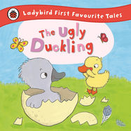 The Ugly Duckling: Ladybird First Favourite Tales - Jacket