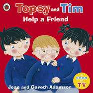 Topsy and Tim: Help a Friend - Jacket