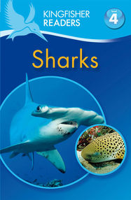 Kingfisher Readers: Sharks (Level 4: Reading Alone) - Jacket