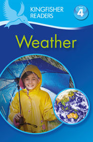 Kingfisher Readers: Weather (Level 4: Reading Alone) - Jacket