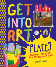 Get Into Art: Places - Jacket