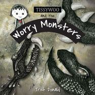 Tissywoo and the Worry Monsters - Jacket