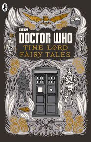 Doctor Who: Time Lord Fairy Tales - Jacket