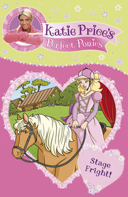 Katie Price's Perfect Ponies: Stage Fright! - Jacket