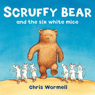 Scruffy Bear and the Six White Mice - Jacket