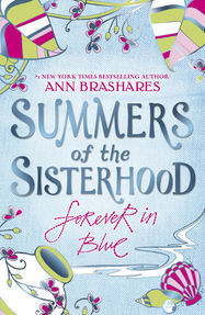 Summers of the Sisterhood: Forever in Blue - Jacket