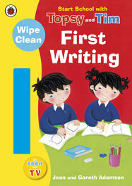 Start School with Topsy and Tim: Wipe Clean First Writing - Jacket